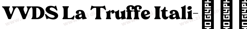 VVDS La Truffe Itali字体转换